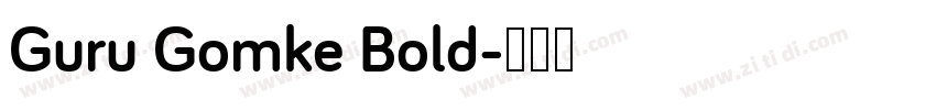 Guru Gomke Bold字体转换